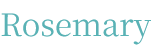 Rosemary